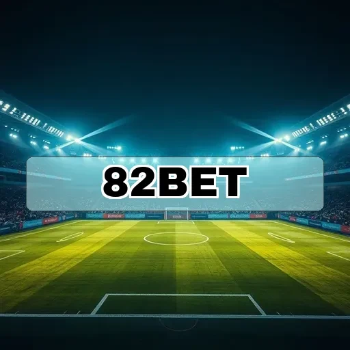 82bet Apostas Esportivas